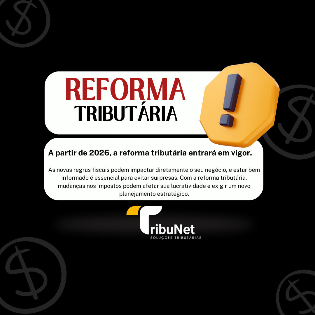 Reforma Tributária em 2026