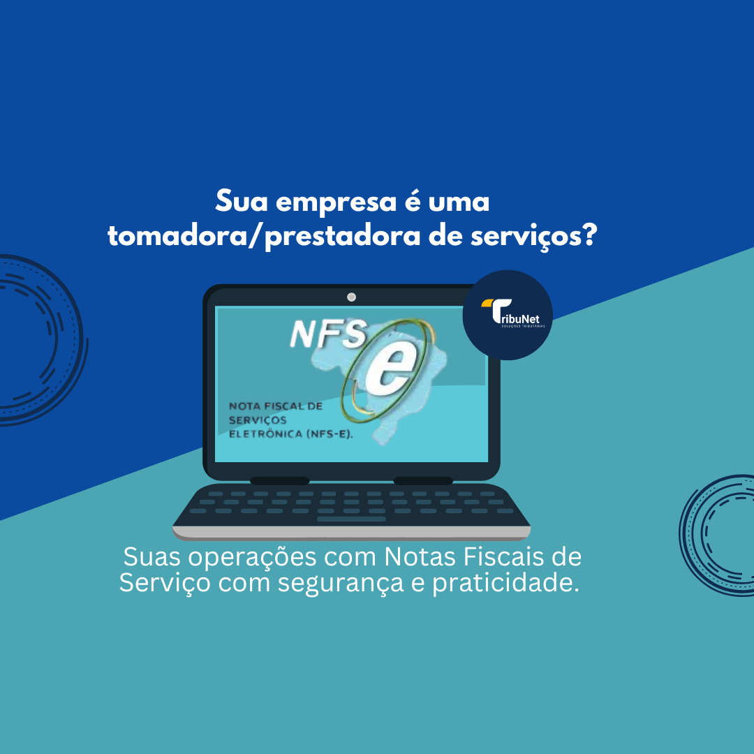 Nota Fiscal de Serviço: entenda como executar as retenções na fonte de serviços tomados/prestados